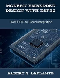 Modern Embedded Design with ESP32
