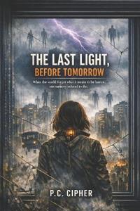 The Last Light, Before Tomorrow