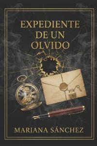 Expediente de un olvido