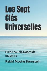 Les Sept Clés Universelles