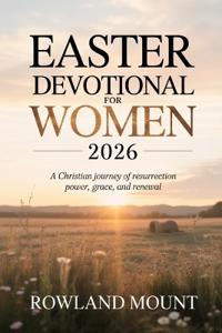 Easter Devotional For Women 2026