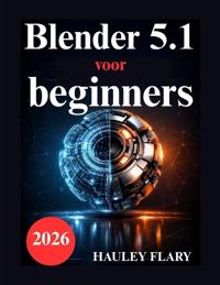 Blender 5.1 voor beginners