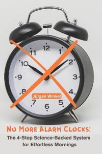 No More Alarm Clocks