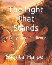 The Light That Stands
