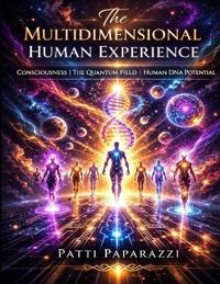 The Multidimensional Human Experience