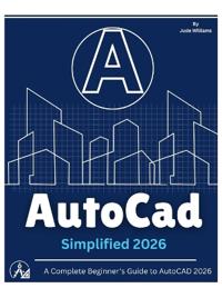 AutoCAD 2026 SIMPLIFIED