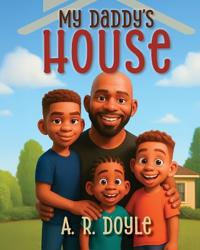 My Daddy's House