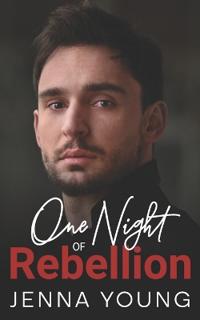 One Night Of Rebellion