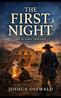 First Night at the Alamo