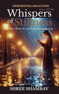 Whispers of Stillness
