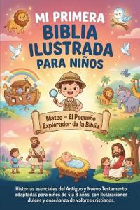 Mi Primera Biblia Ilustrada para Niños