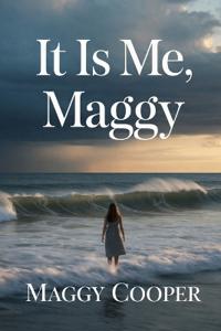 It is me, Maggy