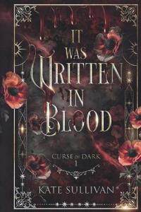 Sullivan, K: It Was Written In Blood