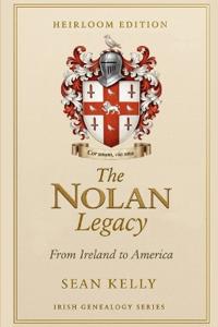 The Nolan Family Legacy