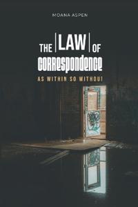 The Law of Correspondence