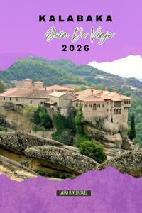 Kalabaka Guía de Viaje 2026