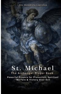 St. Michael the Archangel Prayer Book
