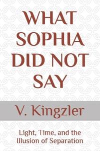 What Sophia Did Not Say