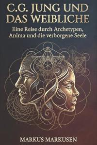 C.G. Jung und das Weibliche