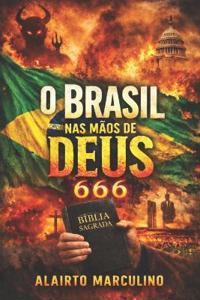 O Brasil nas mãos de Deus