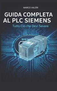 Guida Completa al PLC Siemens