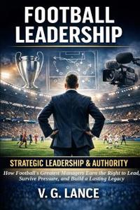 Strategic Leadership & Authority