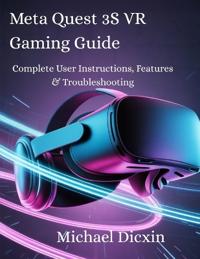 Meta Quest 3S VR Gaming Guide
