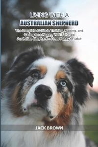 Living with a Australian Shepherd