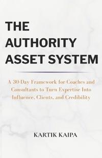 The Authority Asset System