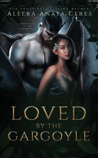 Loved by the Gargoyle