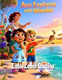 Ava Explores with Wonder