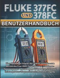 Fluke 377FC und 378FC Benutzerhandbuch