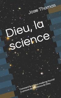 Dieu, la science