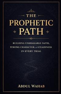The Prophetic Path
