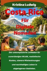 Costa Rica Für Digitale Nomaden