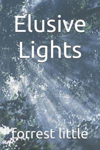 Elusive Lights