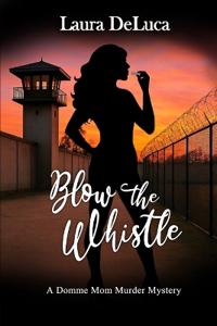Blow the Whistle