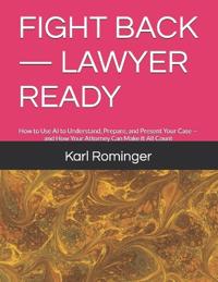 Fight Back - Lawyer Ready