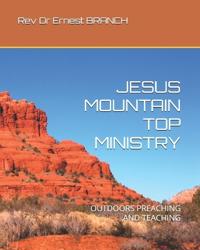 Jesus Mountain Top Ministry