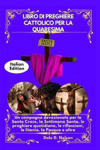 Libro Di Preghiere Cattolico Per La Quaresima