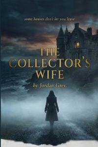 The Collector's Wife