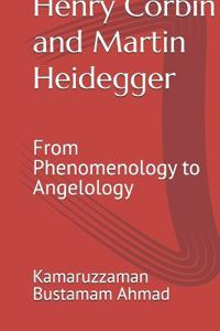 Henry Corbin and Martin Heidegger