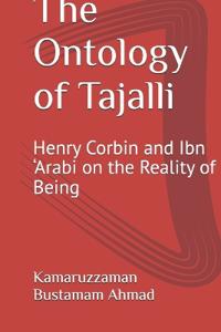 The Ontology of Tajalli