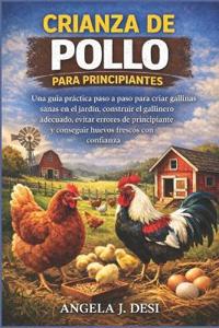 Crianza de Pollo Para Principiantes