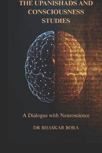 The Upanishads and Consciousness Studies