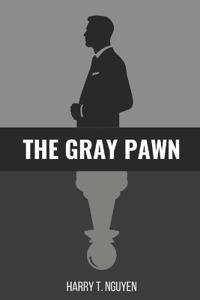The Gray Pawn