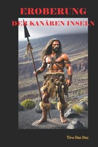 Eroberung der Kanarischen Inseln