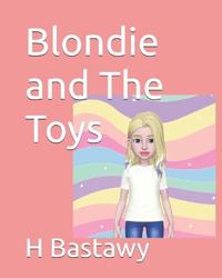 Blondie and The Toys