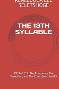 The 13th Syllable