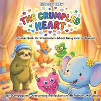 Mistakes Book for Preschoolers About Being Kind to Yourself